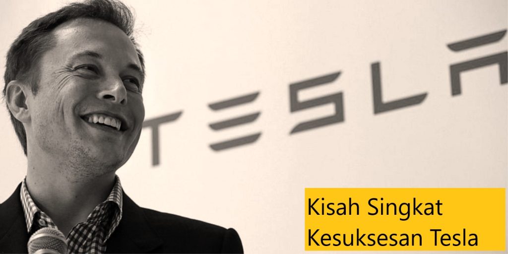Kisah Singkat Kesuksesan Tesla